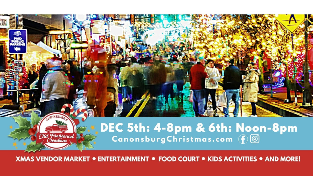 Canonsburg’s Old Fashioned Christmas | December 5 & 6